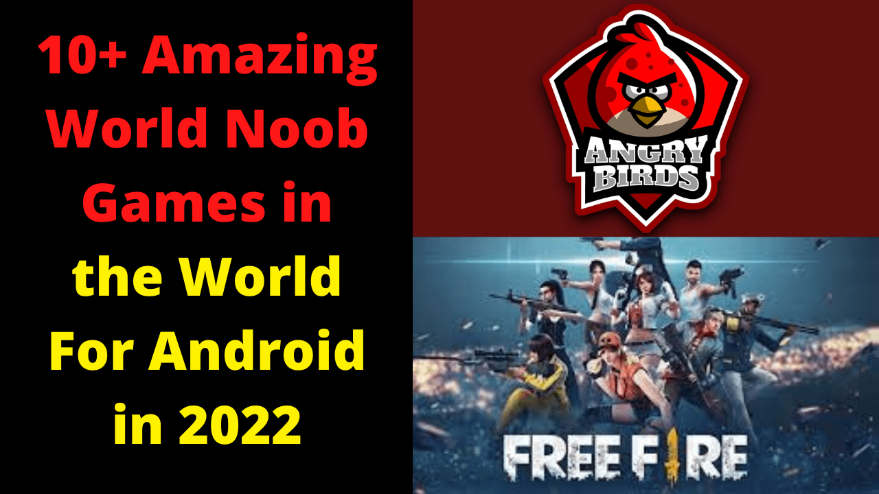 10 Amazing No1 World Noob Games In The World For