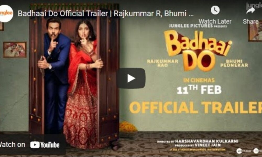 Badhaai Do Trailer Cast Release Date Director OTT Where to