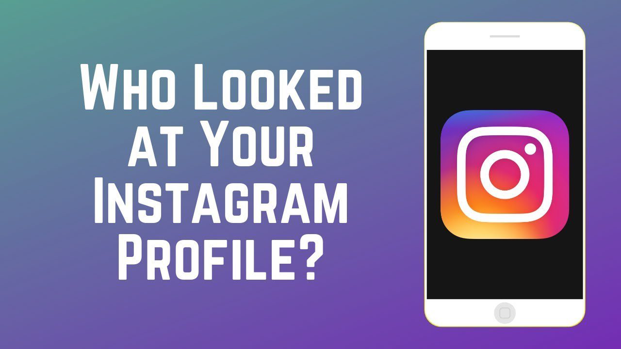 who looked into your instagram account